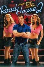 Watch Road House 2 Last Call Myflixer