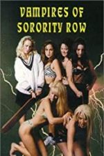 Watch Vampires of Sorority Row Myflixer