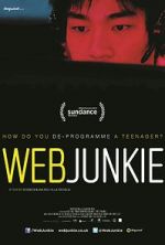 Watch Web Junkie Myflixer
