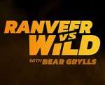 Watch Ranveer vs. Wild with Bear Grylls Myflixer