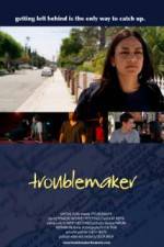 Watch Troublemaker Myflixer