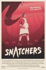 Watch Snatchers Myflixer