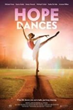 Watch Hope Dances Myflixer