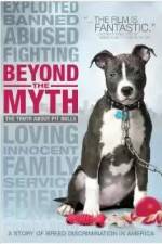 Watch Beyond the Myth: A Film About Pit Bulls and Breed Discrimination Myflixer