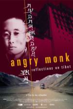 Watch Angry Monk: Reflections on Tibet Myflixer
