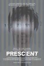 Watch Prescient Myflixer