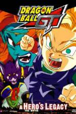 Watch Dragonball GT: A Hero's Legacy Myflixer