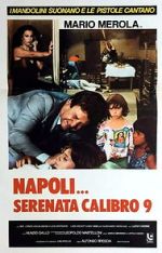 Watch Napoli serenata calibro 9 Myflixer
