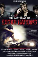 Watch The Last Days of Edgar Harding Myflixer
