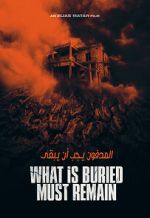 Watch What Is Buried Must Remain Myflixer
