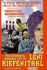 Watch The Wonderful, Horrible Life of Leni Riefenstahl Myflixer