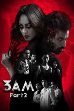Watch 3 A.M. 3D: Part 2 Myflixer
