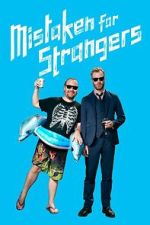 Watch Mistaken for Strangers Myflixer