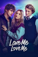 Watch Love Me Love Me Myflixer