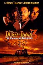 Watch From Dusk Till Dawn 3: The Hangman\'s Daughter Myflixer