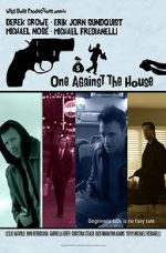 Watch One Against the House Myflixer