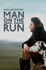 Watch Man on the Run Myflixer