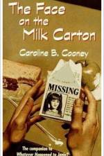 Watch The Face on the Milk Carton Myflixer