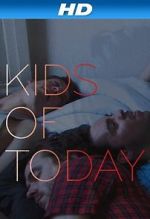 Watch Kids of Töday Myflixer