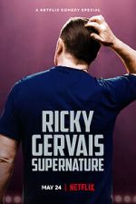 Watch Ricky Gervais: SuperNature (TV Special 2022) Myflixer