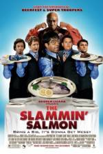 Watch The Slammin' Salmon Myflixer