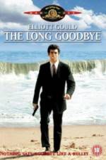 Watch The Long Goodbye Myflixer