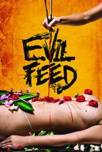 Watch Evil Feed Myflixer