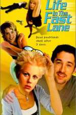 Watch Life in the Fast Lane Myflixer