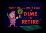 Watch Dime to Retire (Short 1955) Myflixer
