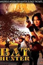 Watch Bat Hunter Myflixer