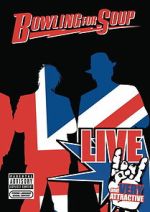 Watch Bowling for Soup: Live and Very Attractive Myflixer