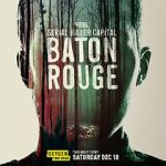 Watch Serial Killer Capital: Baton Rouge (TV Special 2022) Myflixer