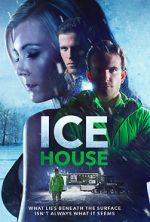 Watch Ice House Myflixer