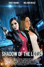 Watch Shadow of the Lotus Myflixer