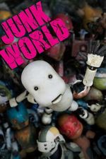 Watch Junk World Myflixer