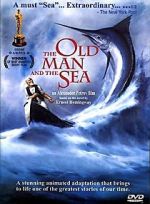 Watch The Old Man and the Sea (Short 1999) Myflixer