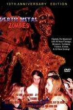 Watch Death Metal Zombies Myflixer