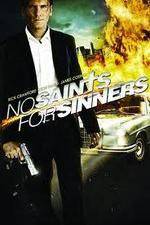 Watch No Saints for Sinners Myflixer