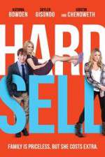Watch Hard Sell Myflixer