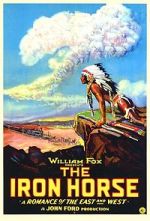 Watch The Iron Horse Myflixer