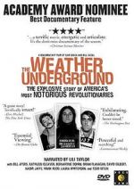 Watch The Weather Underground Myflixer