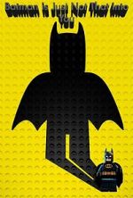 Watch Batman Is Just Not That Into You Myflixer