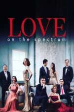 Watch Love On The Spectrum Myflixer
