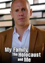 Watch My Family, The Holocaust and Me Myflixer