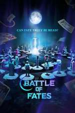Watch Battle of Fates Myflixer