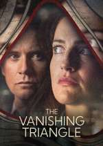 Watch The Vanishing Triangle Myflixer