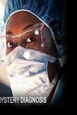 Watch Mystery Diagnosis Myflixer