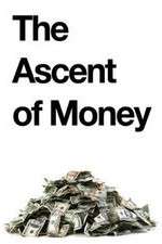 Watch The Ascent of Money Myflixer