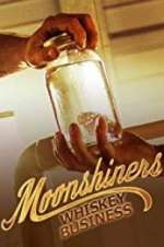 Watch Moonshiners: Whiskey Business Myflixer
