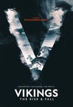 Watch Vikings: Rise and Fall Myflixer